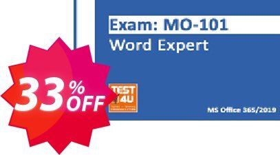 MO-101 Word Expert Exam Coupon code 33% discount 