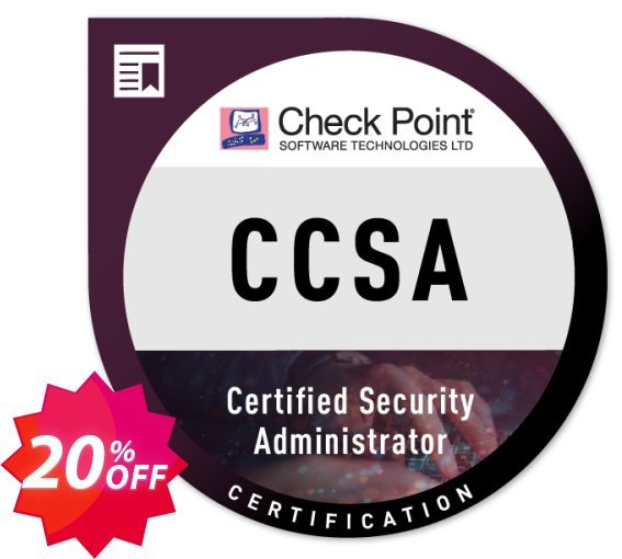 Security Administration, CCSA EXAM Coupon code 20% discount 