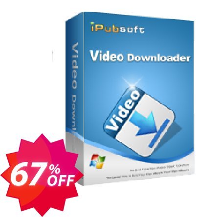iPubsoft Video Downloader Coupon code 67% discount 