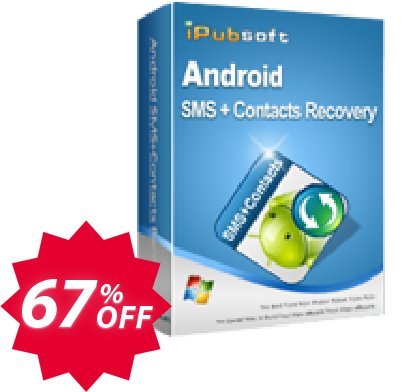 iPubsoft Android SMS+Contacts Recovery Coupon code 67% discount 