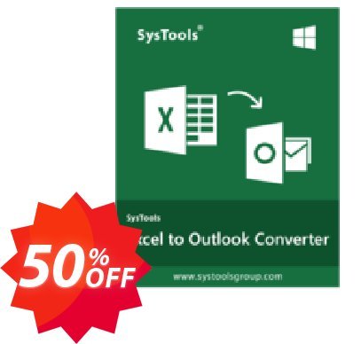 SysTools Excel to Outlook Coupon code 50% discount 