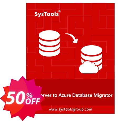 SysTools SQL Server to Azure DB Migrator Coupon code 50% discount 
