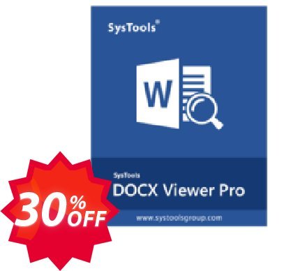 SysTools DOCX Viewer Pro Coupon code 30% discount 