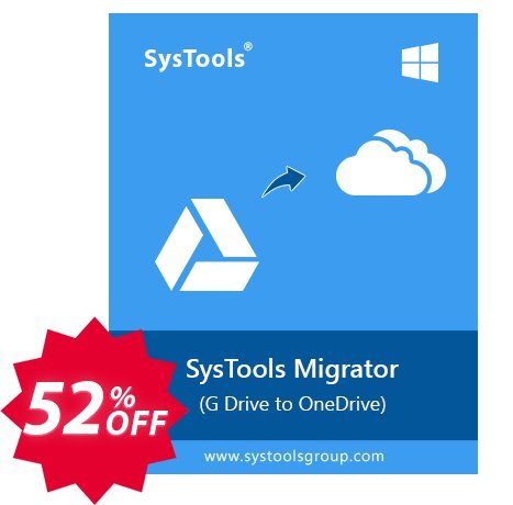 SysTools G Drive to OneDrive Migrator Coupon code 52% discount 