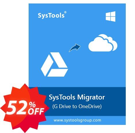 SysTools G Drive to OneDrive Migrator Coupon code 52% discount 