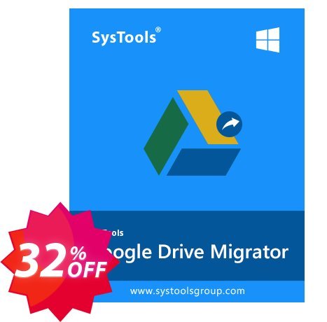 SysTools Google Drive Migrator Tool Coupon code 32% discount 