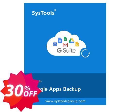 SysTools Google Apps Backup - 25 Users Plan Coupon code 30% discount 