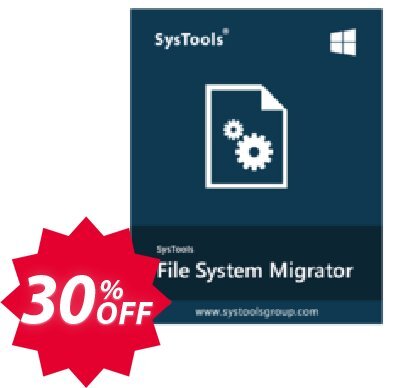 SysTools File System Migrator Coupon code 30% discount 