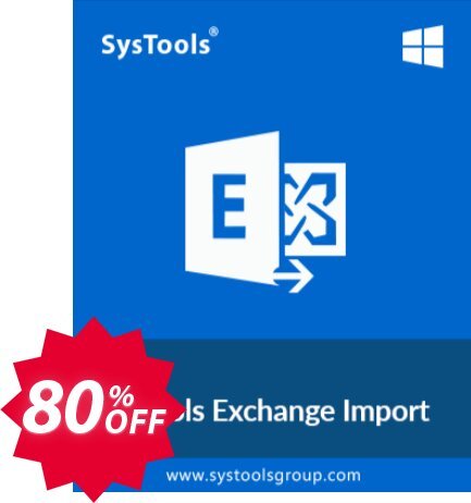 SysTools Exchange Import, 200 User Mailboxes  Coupon code 80% discount 