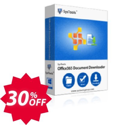 SysTools Office 365 Document Downloader, 200 Users  Coupon code 30% discount 