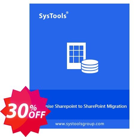 SysTools Onpremise Sharepoint to SharePoint Migration Coupon code 30% discount 