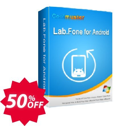 Coolmuster Lab.Fone for Android Lifetime, 10 Devices, 1 PC  Coupon code 50% discount 