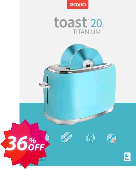 Roxio Toast 20 Titanium Coupon code 36% discount 