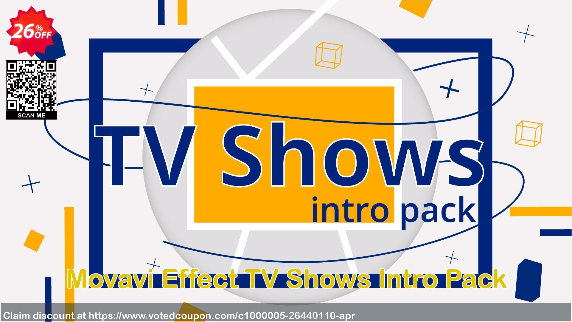 Movavi Effect TV Shows Intro Pack Coupon, discount TV Shows Intro Pack Dreaded discounts code 2024. Promotion: Dreaded discounts code of TV Shows Intro Pack 2024