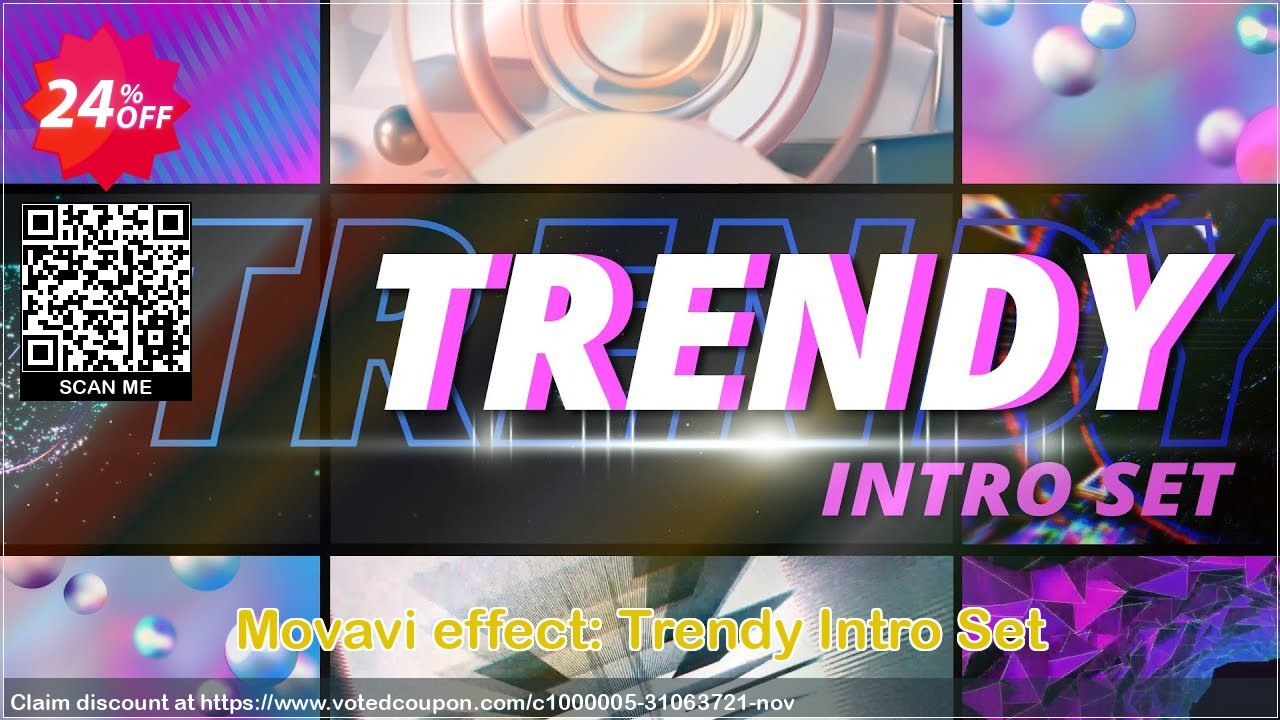 Movavi effect: Trendy Intro Set Coupon, discount Trendy Intro Set Awesome promo code 2024. Promotion: Awesome promo code of Trendy Intro Set 2024