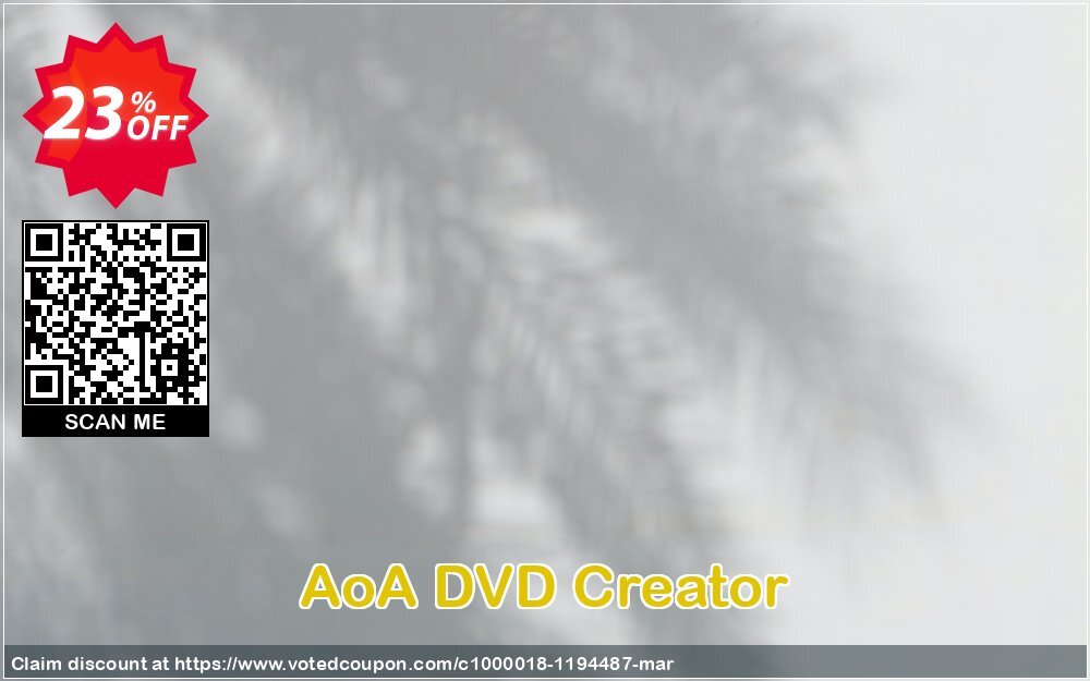 AoA DVD Creator Coupon Code May 2024, 23% OFF - VotedCoupon