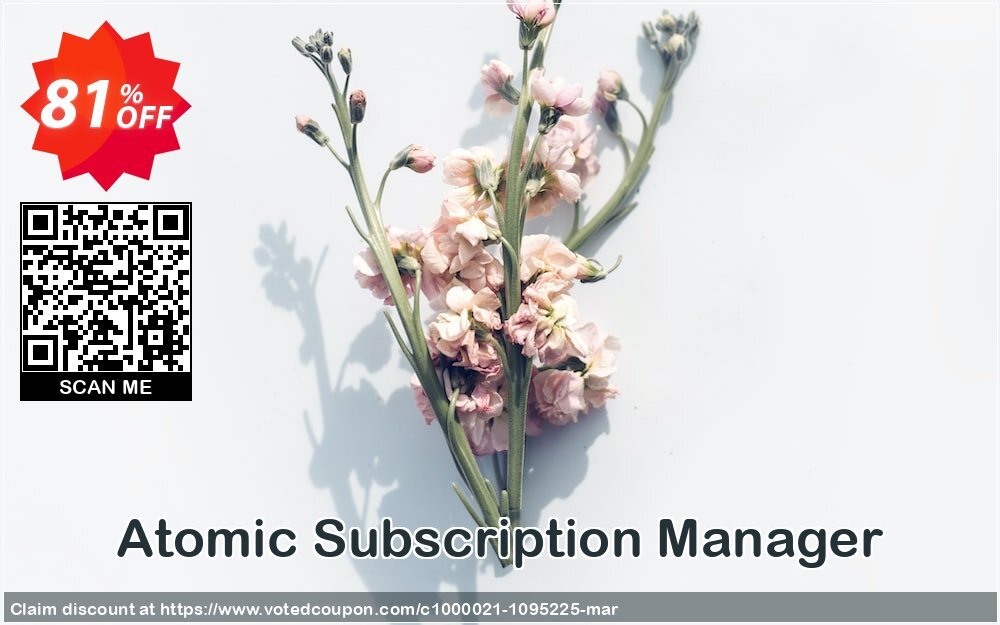 Atomic Subscription Manager Coupon Code Apr 2024, 81% OFF - VotedCoupon