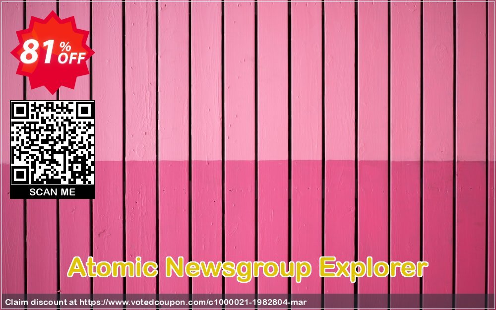 Atomic Newsgroup Explorer Coupon, discount Atomic Newsgroup Explorer wonderful sales code 2024. Promotion: wonderful sales code of Atomic Newsgroup Explorer 2024