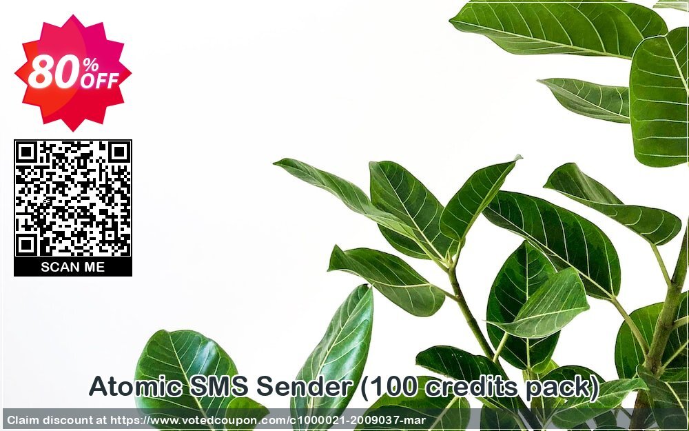 Atomic SMS Sender, 100 credits pack  Coupon Code Apr 2024, 80% OFF - VotedCoupon