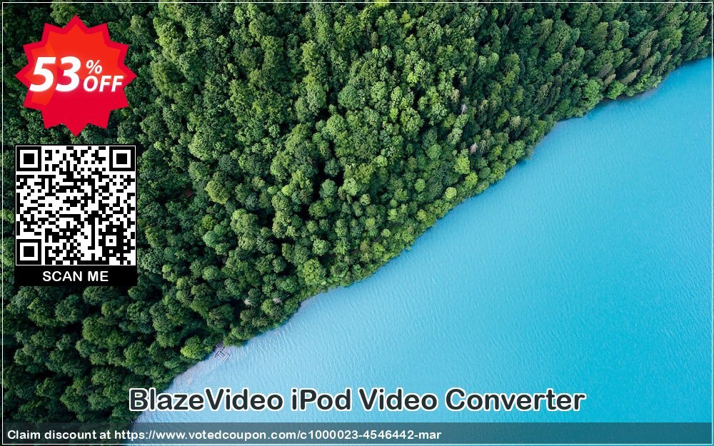 BlazeVideo iPod Video Converter Coupon Code May 2024, 53% OFF - VotedCoupon