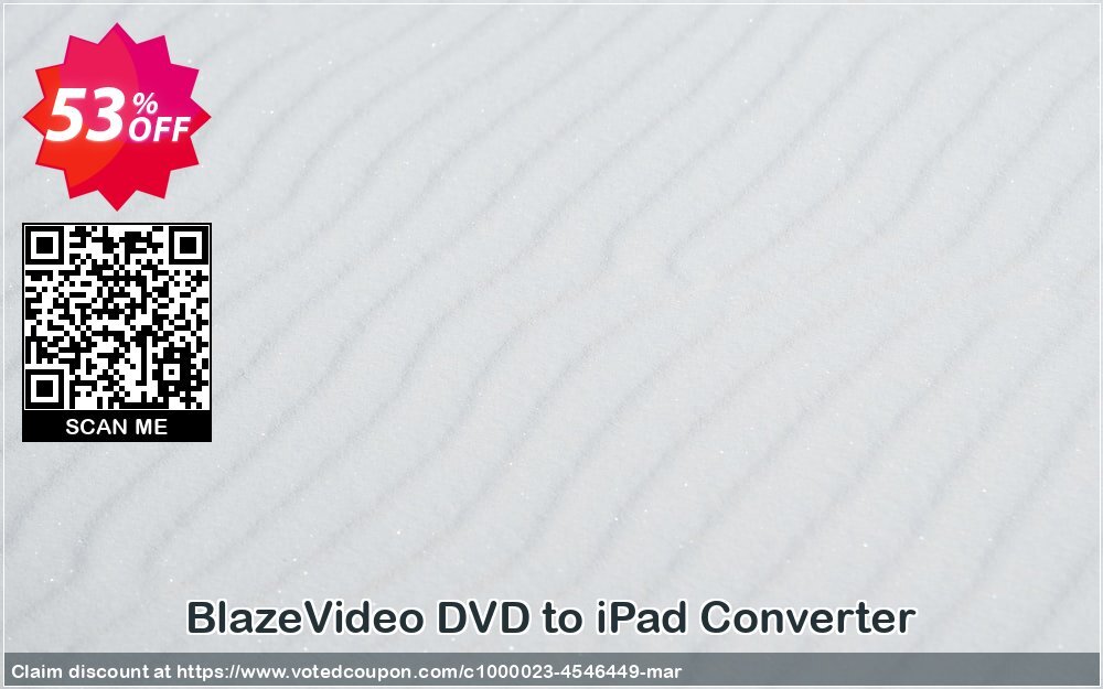 BlazeVideo DVD to iPad Converter Coupon Code Apr 2024, 53% OFF - VotedCoupon