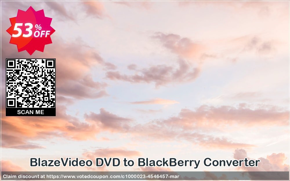 BlazeVideo DVD to BlackBerry Converter Coupon, discount Save 50% Off. Promotion: imposing deals code of BlazeVideo DVD to BlackBerry Converter 2024