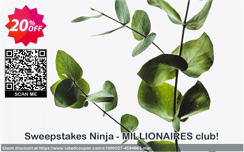 Sweepstakes Ninja - MILLIONAIRES club! Coupon, discount MILLIONAIRE's Club Special (10% Off). Promotion: imposing sales code of Sweepstakes Ninja - MILLIONAIRES club! 2024