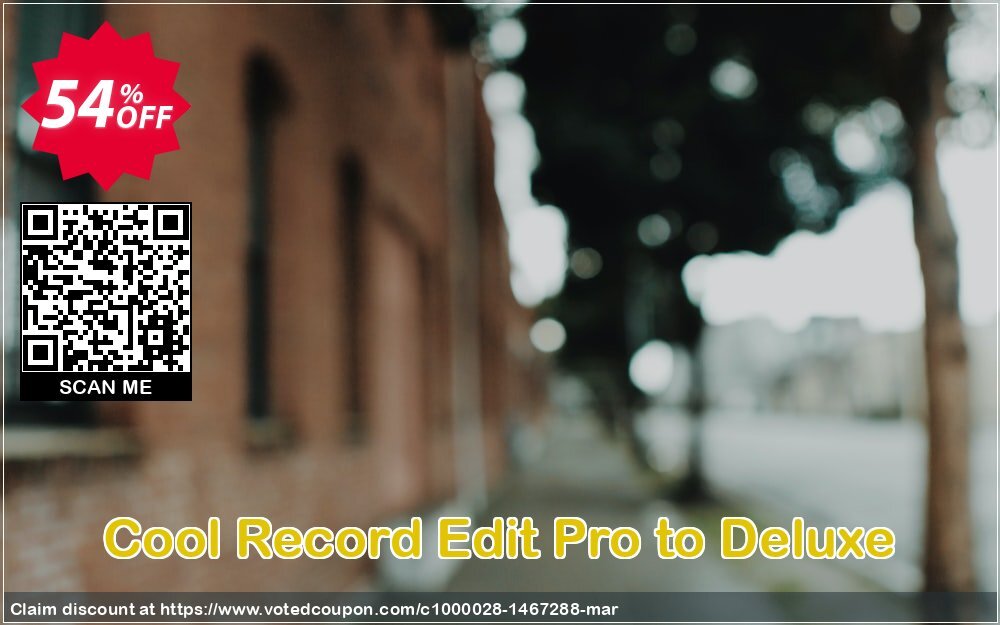 Cool Record Edit Pro to Deluxe Coupon, discount Cool Record Edit Pro to Deluxe impressive promotions code 2024. Promotion: impressive promotions code of Cool Record Edit Pro to Deluxe 2024