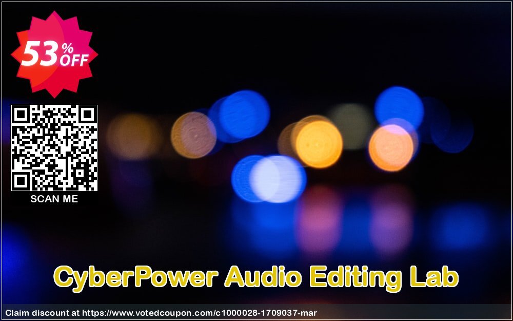 CyberPower Audio Editing Lab Coupon, discount CyberPower Audio Editing Lab stunning discount code 2024. Promotion: stunning discount code of CyberPower Audio Editing Lab 2024