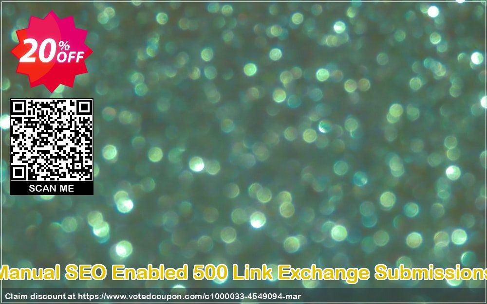 Manual SEO Enabled 500 Link Exchange Submissions Coupon Code Apr 2024, 20% OFF - VotedCoupon