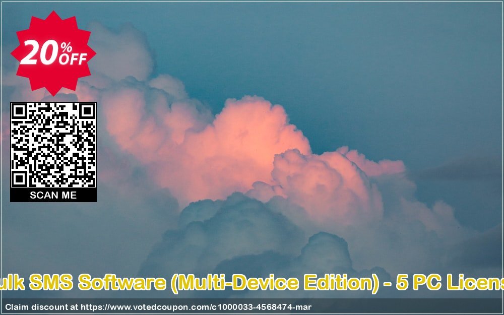 Bulk SMS Software, Multi-Device Edition - 5 PC Plan Coupon Code Apr 2024, 20% OFF - VotedCoupon