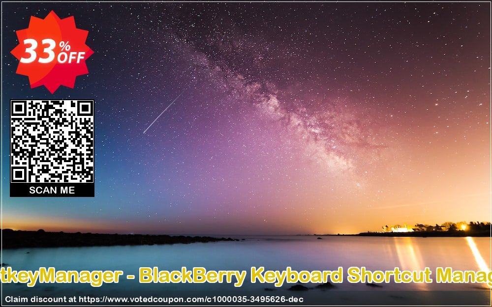 HotkeyManager - BlackBerry Keyboard Shortcut Manager Coupon, discount HotkeyManager - BlackBerry Keyboard Shortcut Manager special discount code 2023. Promotion: special discount code of HotkeyManager - BlackBerry Keyboard Shortcut Manager 2023