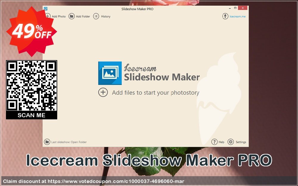 Icecream Slideshow Maker PRO Coupon, discount Icecream Slideshow Maker PRO amazing sales code 2025. Promotion: amazing sales code of Icecream Slideshow Maker PRO 2024
