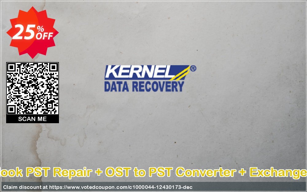 Kernel Bundle: Outlook PST Repair + OST to PST Converter + Exchange Server, Corporate  Coupon Code May 2024, 25% OFF - VotedCoupon