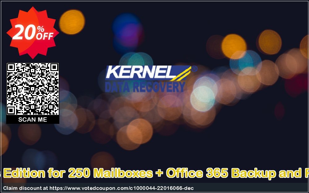 Kernel Bundle,  KME Express Edition for 250 Mailboxes + Office 365 Backup and Restore + IMAP to Office 365   Coupon Code May 2024, 20% OFF - VotedCoupon