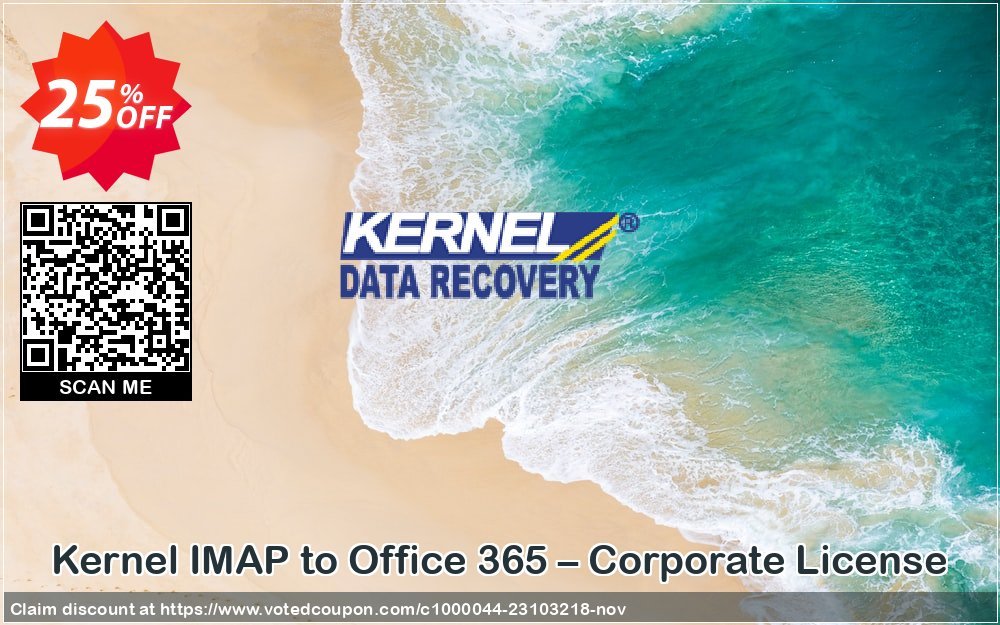 Kernel IMAP to Office 365 – Corporate Plan Coupon, discount Kernel IMAP to Office 365 – Corporate License  Imposing sales code 2024. Promotion: Imposing sales code of Kernel IMAP to Office 365 – Corporate License  2024