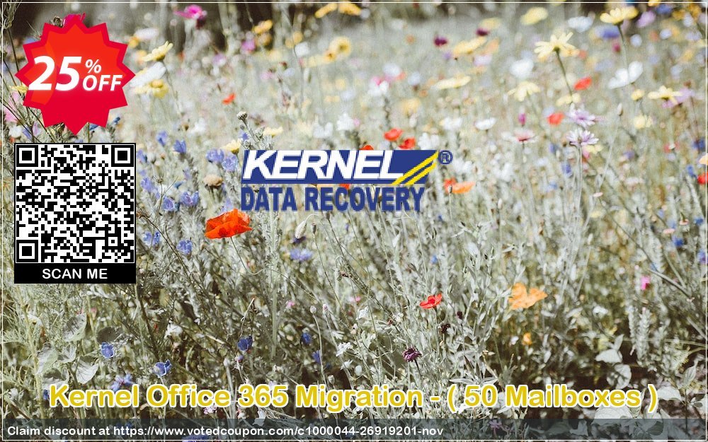 Kernel Office 365 Migration -,  50 Mailboxes   Coupon, discount Kernel Office 365 Migration - ( 50 Mailboxes ) Marvelous discount code 2023. Promotion: Marvelous discount code of Kernel Office 365 Migration - ( 50 Mailboxes ) 2023