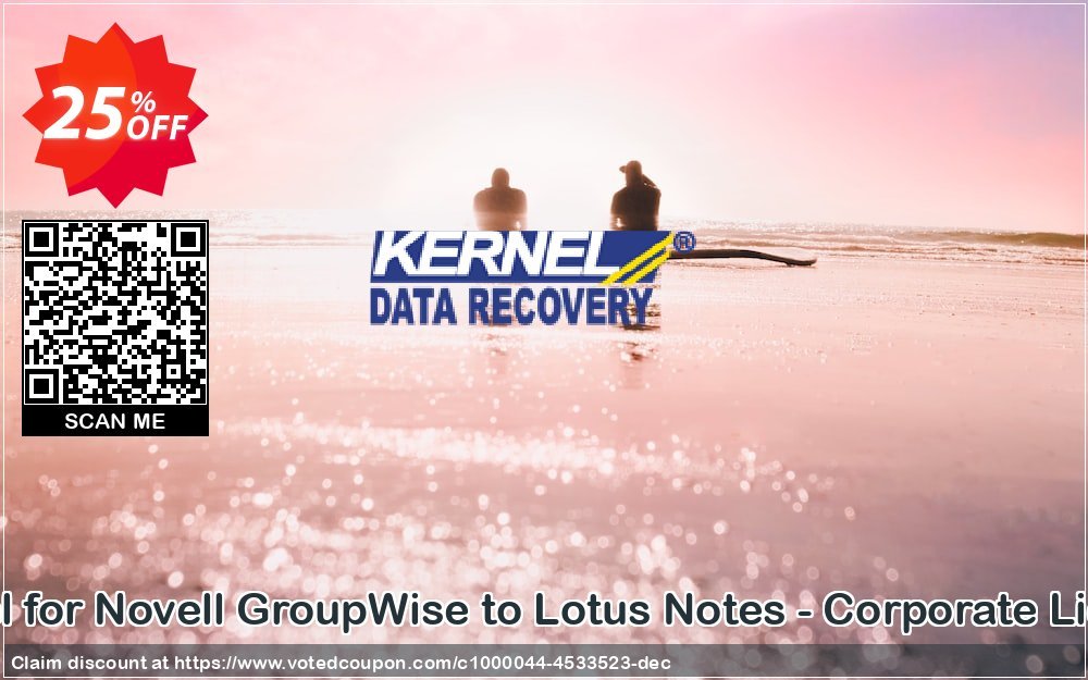 Kernel for Novell GroupWise to Lotus Notes - Corporate Plan Coupon Code Apr 2024, 25% OFF - VotedCoupon