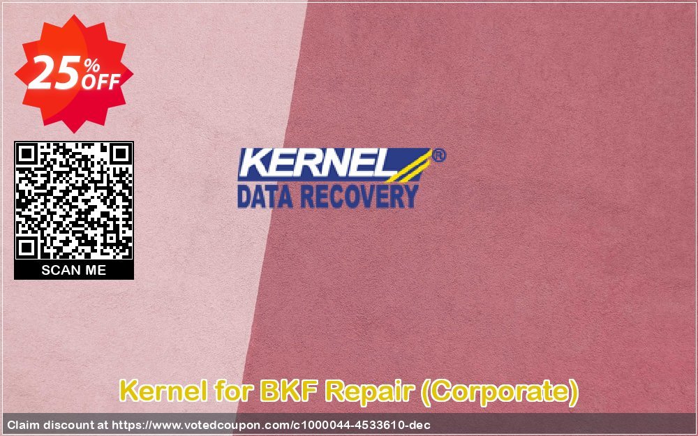 Kernel for BKF Repair, Corporate  Coupon, discount Kernel Recovery for BKF - Corporate License awful promotions code 2023. Promotion: awful promotions code of Kernel Recovery for BKF - Corporate License 2023