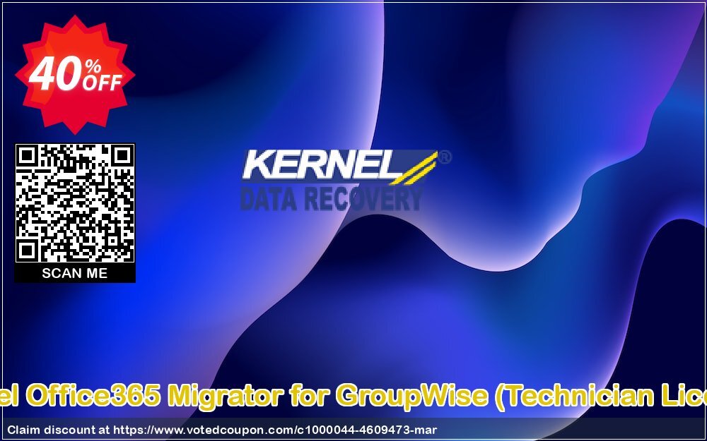 Kernel Office365 Migrator for GroupWise, Technician Plan  Coupon Code Apr 2024, 40% OFF - VotedCoupon