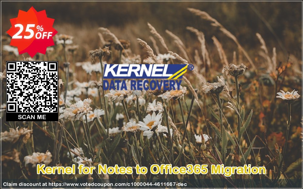 Kernel for Notes to Office365 Migration Coupon Code Apr 2024, 25% OFF - VotedCoupon