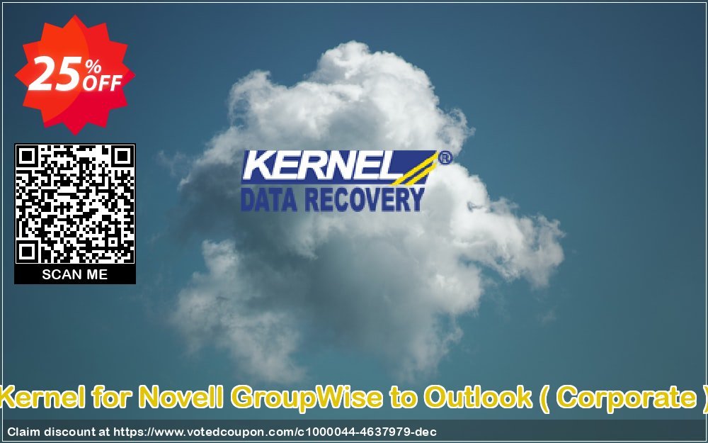 Kernel for Novell GroupWise to Outlook,  Corporate   Coupon Code Apr 2024, 25% OFF - VotedCoupon