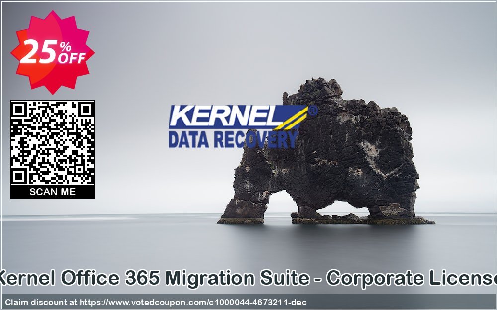 Kernel Office 365 Migration Suite - Corporate Plan Coupon Code Apr 2024, 25% OFF - VotedCoupon