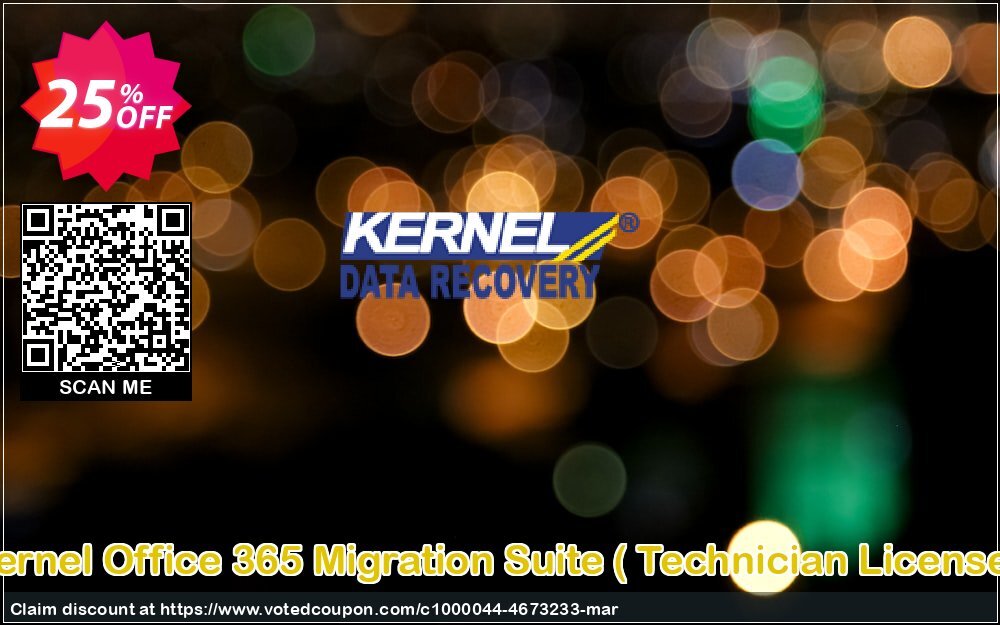 Kernel Office 365 Migration Suite,  Technician Plan   Coupon Code Apr 2024, 25% OFF - VotedCoupon