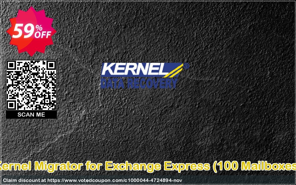 Kernel Migrator for Exchange Express, 100 Mailboxes  Coupon Code Apr 2024, 59% OFF - VotedCoupon