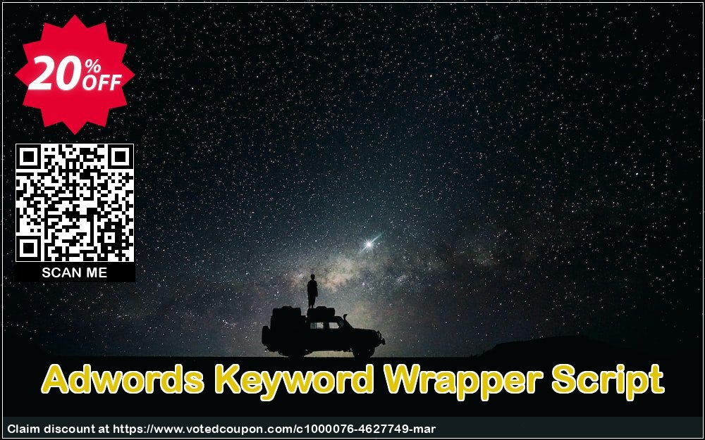 Adwords Keyword Wrapper Script Coupon Code Apr 2024, 20% OFF - VotedCoupon