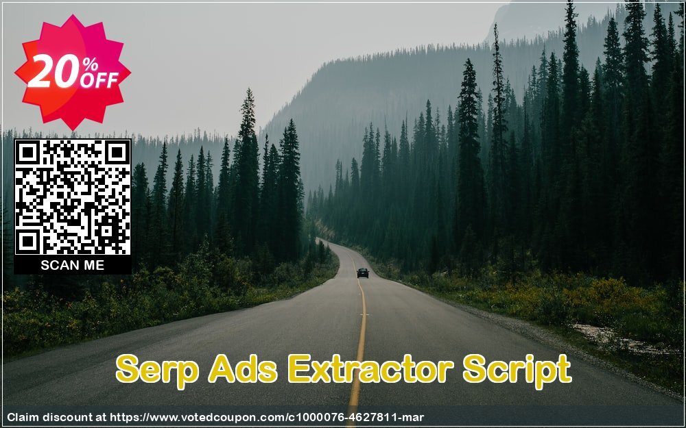 Serp Ads Extractor Script Coupon, discount Serp Ads Extractor Script Formidable deals code 2024. Promotion: fearsome offer code of Serp Ads Extractor Script 2024