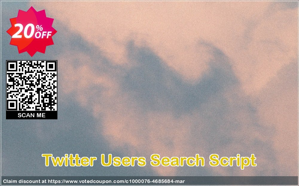 Twitter Users Search Script Coupon, discount Twitter Users Search Script Wondrous discounts code 2024. Promotion: awful promotions code of Twitter Users Search Script 2024