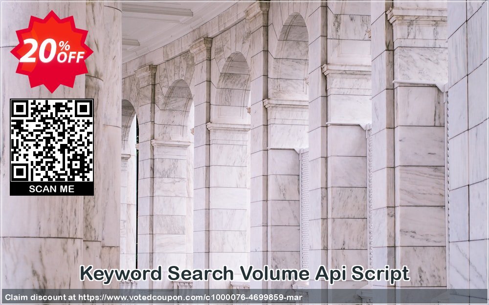 Keyword Search Volume Api Script Coupon Code Apr 2024, 20% OFF - VotedCoupon