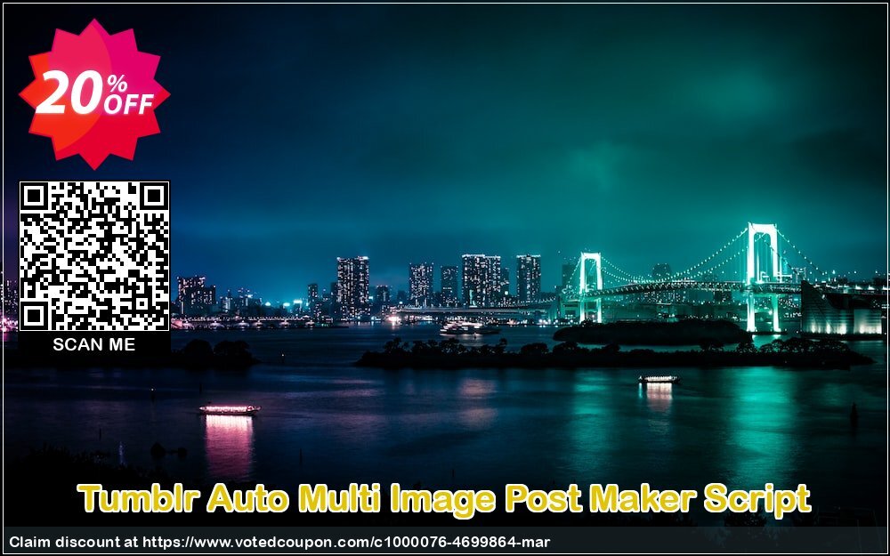 Tumblr Auto Multi Image Post Maker Script Coupon Code Apr 2024, 20% OFF - VotedCoupon